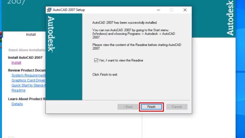 Tải AutoCAD 2007: Hướng Dẫn Cài Máy Cấu Hình Thấp 24 Bấm Finich